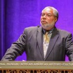 Lonnie Bunch, Founding Director of the Smithsonian’s National Museum of African American History and Culture Lonnie Bunch, Founding Director of the Smithsonian’s National Museum of African American History and Culture