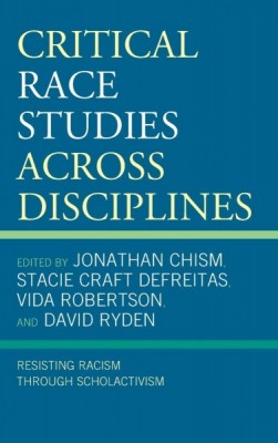 'Critical Race Studies Across Disciplines' - 'Critical Race Studies Across Disciplines'