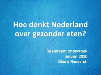 Onderzoek Gezonder eten van Albert Heijn uitgevoerd door Blauw Research