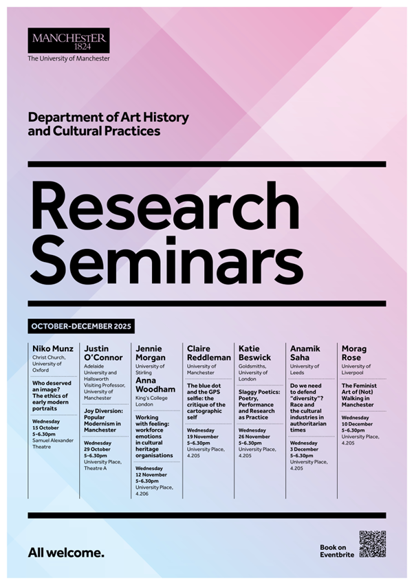 Department of Art History and Cultural Practices research seminar series 1 Department of Art History and Cultural Practices research seminar series 1