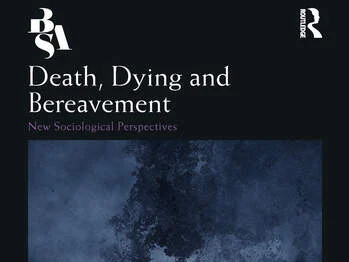 New book on the sociology of death, dying and bereavement