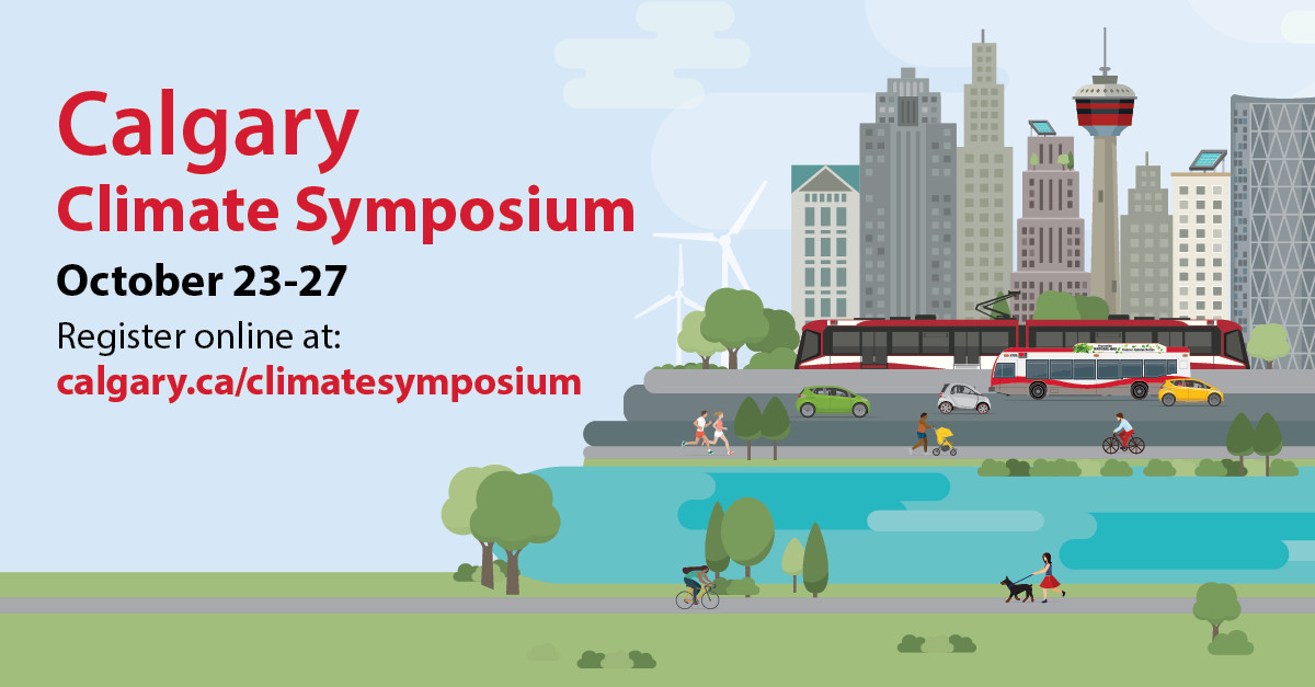 Join the conversation at the 5th annual Calgary Climate Symposium