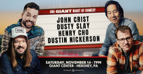 Comedians John Crist, Dusty Slay and More to Bring One-Night-Only Show to GIANT Center in Hershey