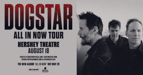 Dogstar Announce 2026 Tour to Visit Hershey Theatre