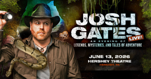 Talk Show Host and Author Josh Gates to Come to Hershey Theatre in 2026