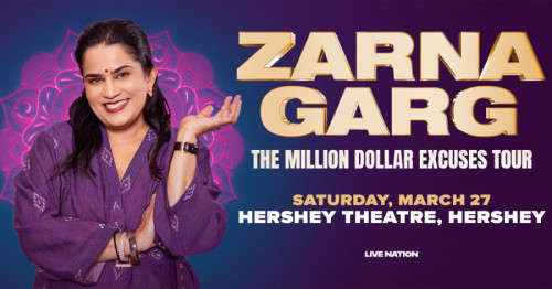 Comedian Zarna Garg to Perform at Hershey Theatre in March 2027