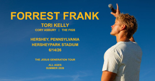 Forrest Frank to Bring 2026 Tour to Hersheypark Stadium