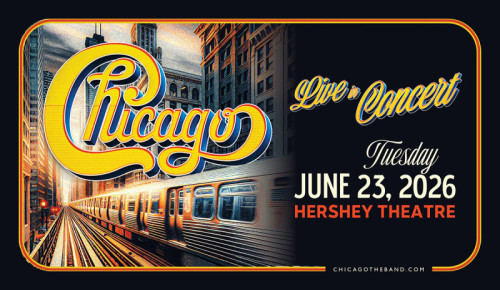 Popular Rock Band Chicago to Return to Hershey Theatre with Show in June