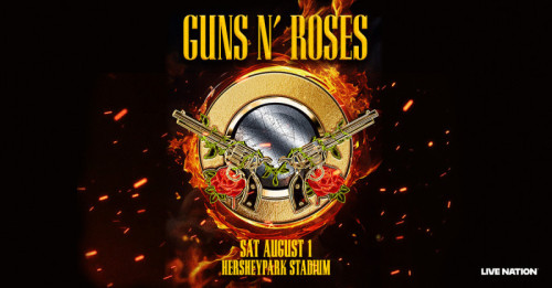 Rock Icons Guns N' Roses to Play Hersheypark Stadium in August