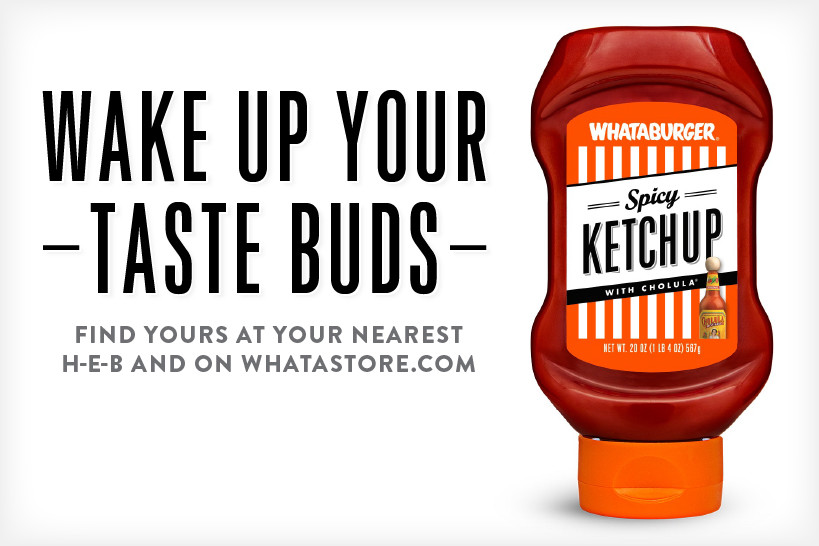 Whataburger® Brings Spicy Ketchup with Cholula® to Grocery Stores and