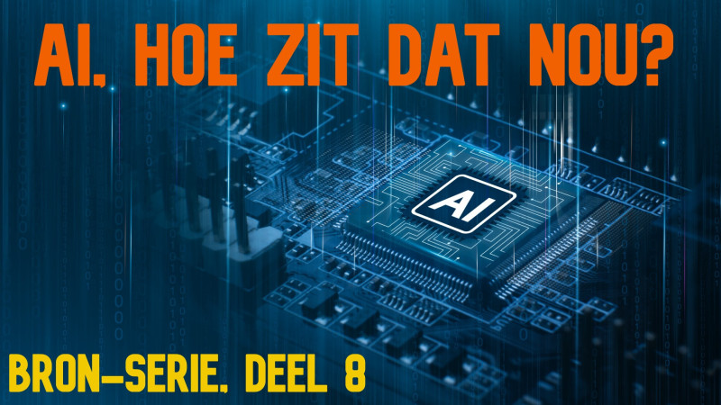 AI, hoe zit dat nou 8