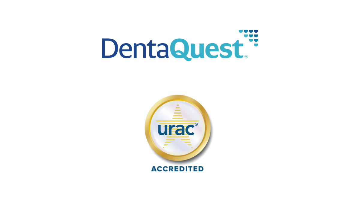 DentaQuest Earns URAC Dental Plan Accreditation