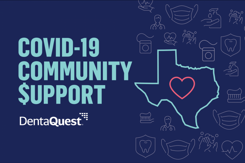 DentaQuest Expands Support for Texas COVID19 Relief Efforts with 400K
