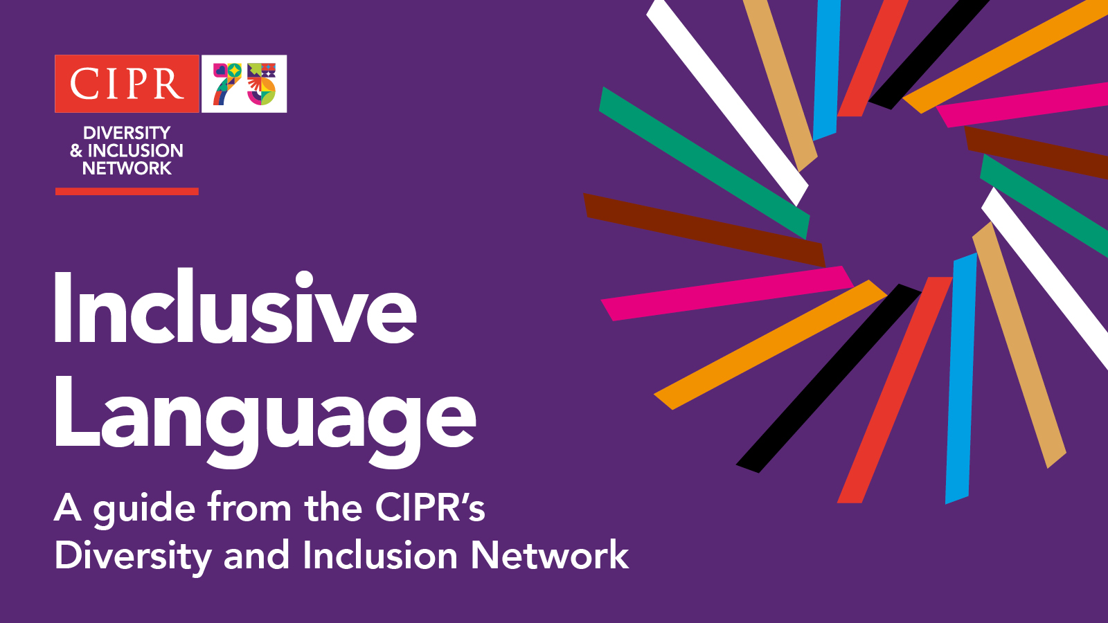 New CIPR Diversity and Inclusion Network guide on Inclusive Language