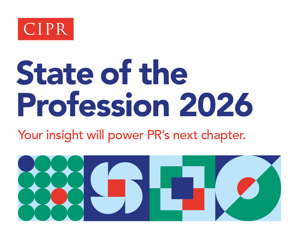 CIPR opens #StateofPR 2026 survey as industry navigates AI and ...