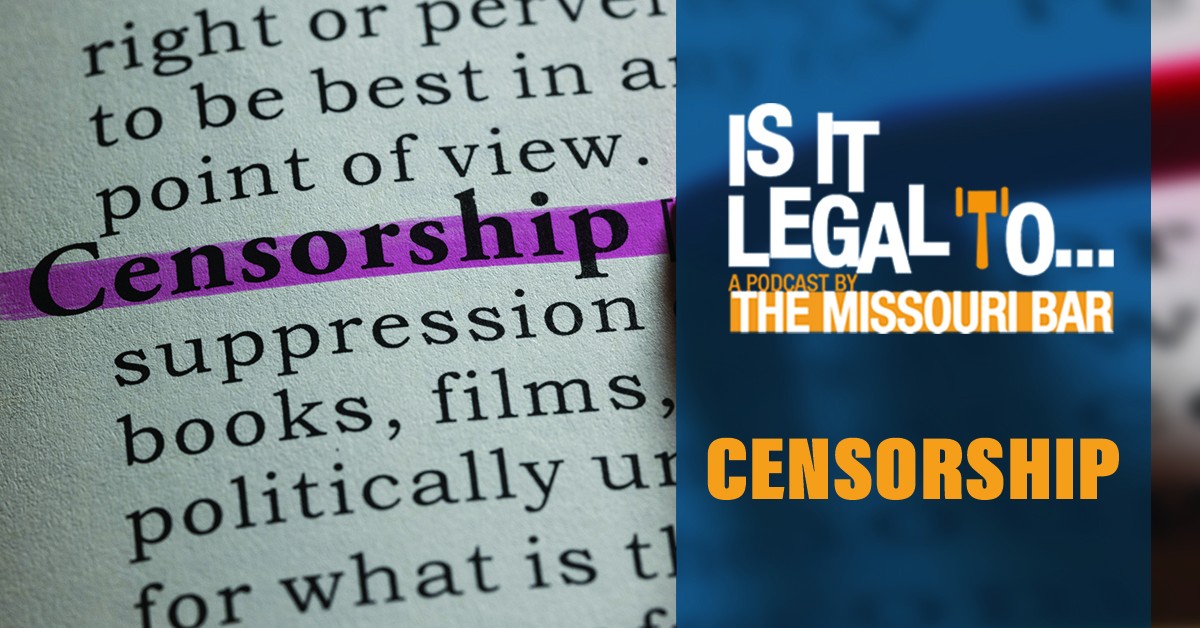 ‘Is It Legal To…?’ Censorship