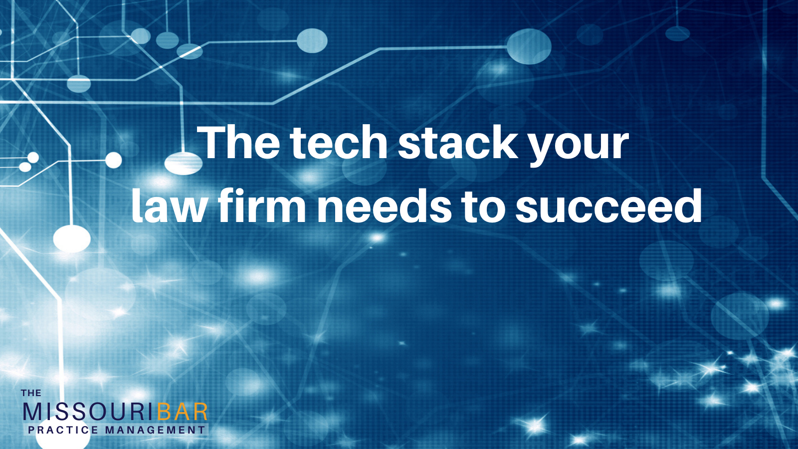 The tech stack your law firm needs to succeed