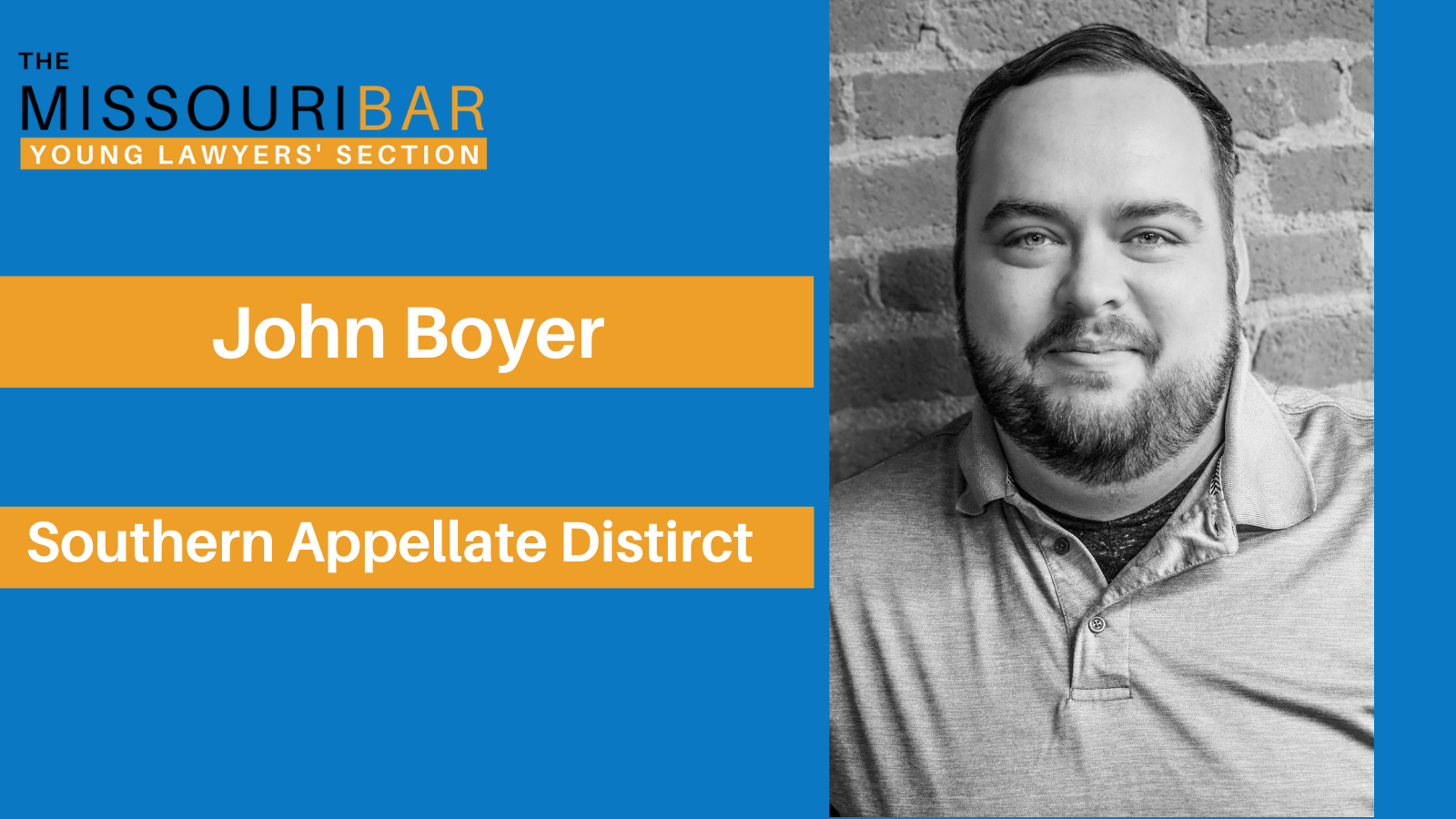 Meet your new YLS Council Representative, John Boyer, Southern Appellate District
