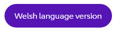 Welsh language version button
