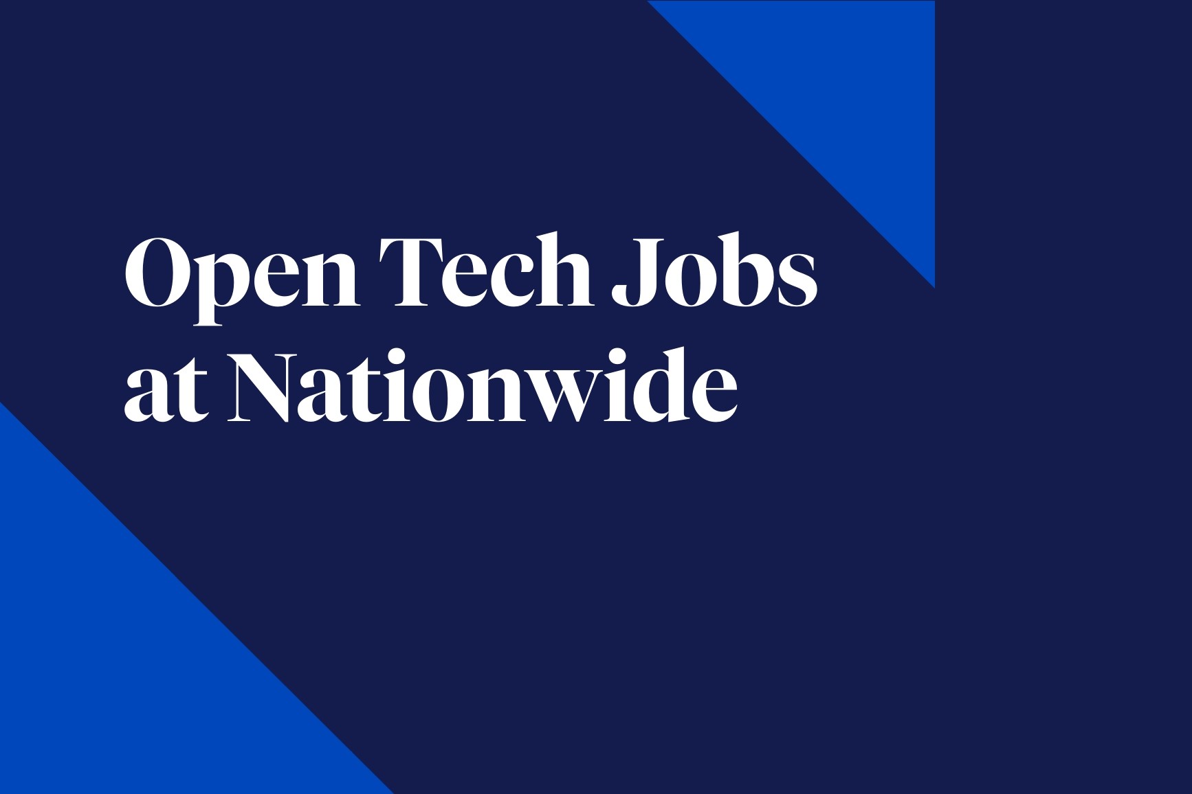 Open Tech Jobs at Nationwide