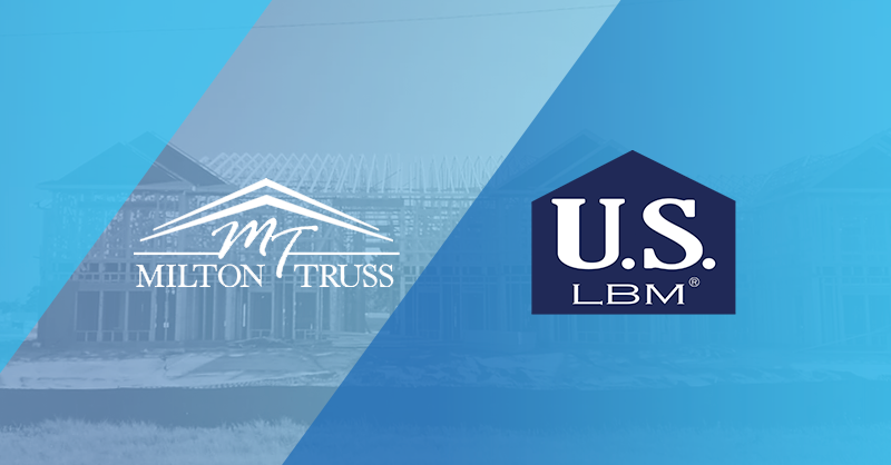 US LBM ACQUIRES FLORIDA&rsquo;S MILTON TRUSS