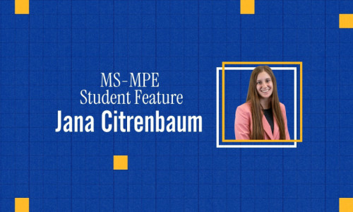 MS-MPE Student Check-In: Jana Citrenbaum
