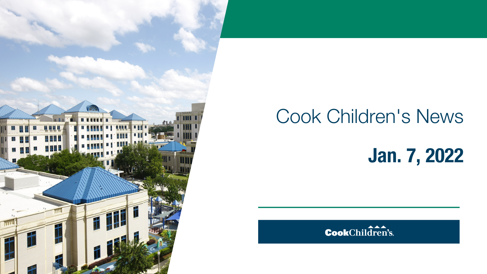 Cook Children's News (Jan. 7)