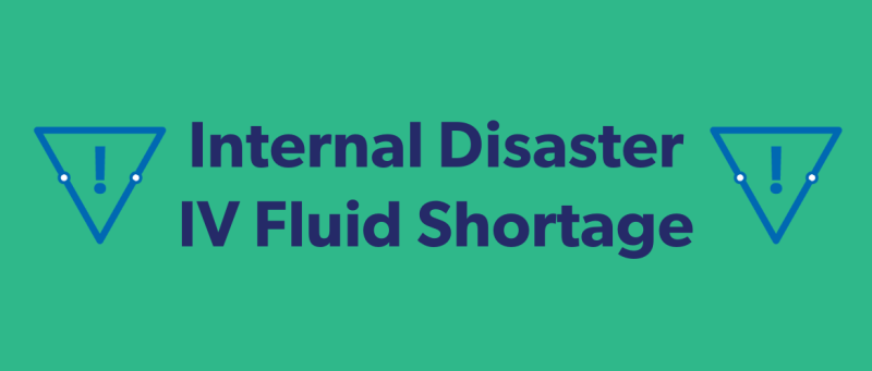 IV Fluid Internal Disaster