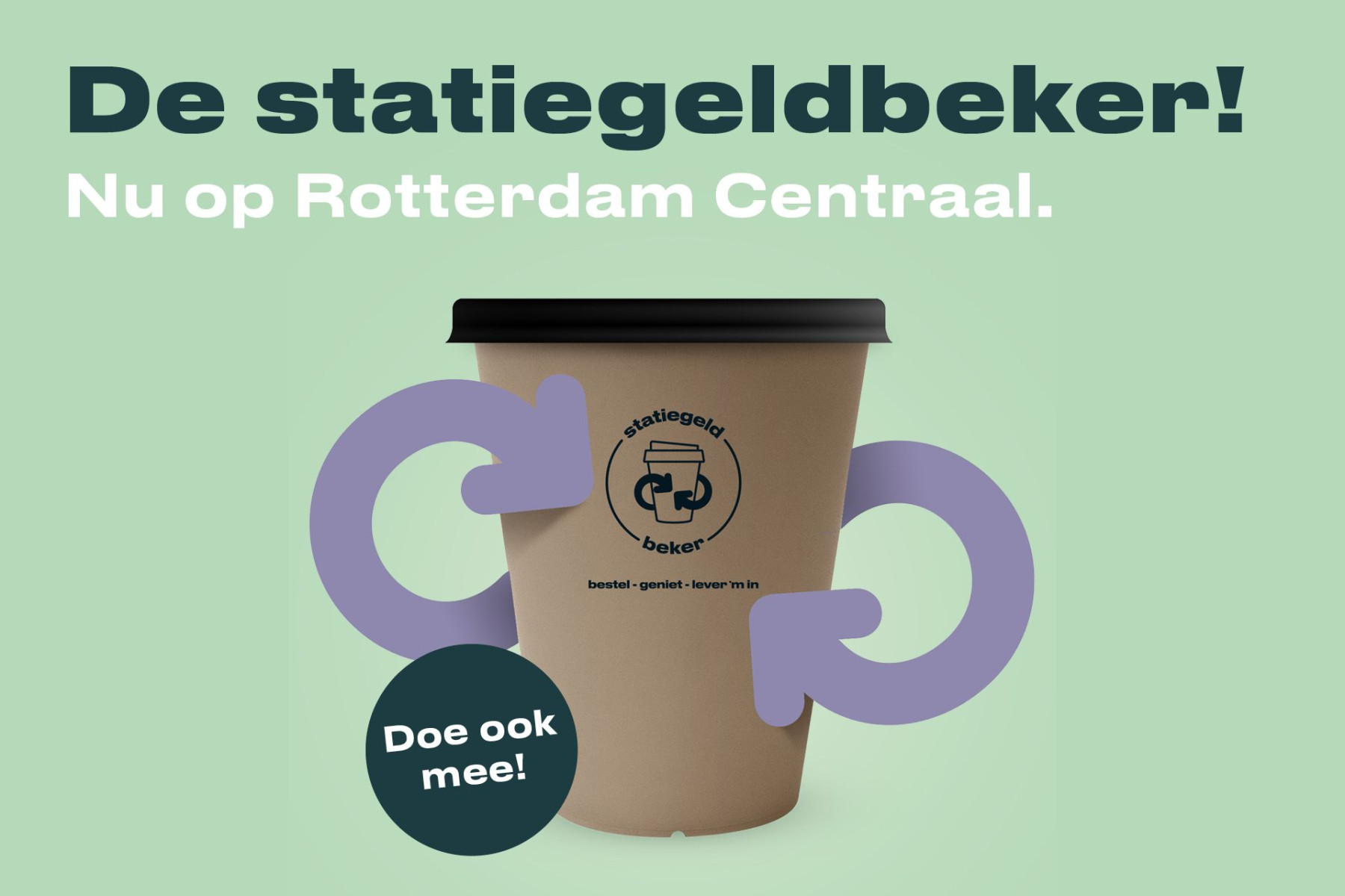 Proef met statiegeldbekers op station en in de stad Rotterdam