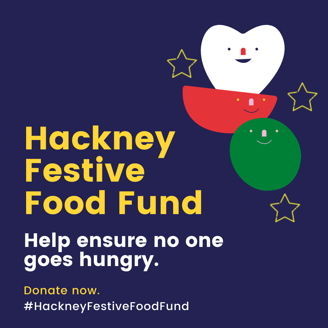 Hackney Festive Food Fund launched to help feed those in need this winter